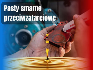 Pasty smarne przeciwzatarciowe